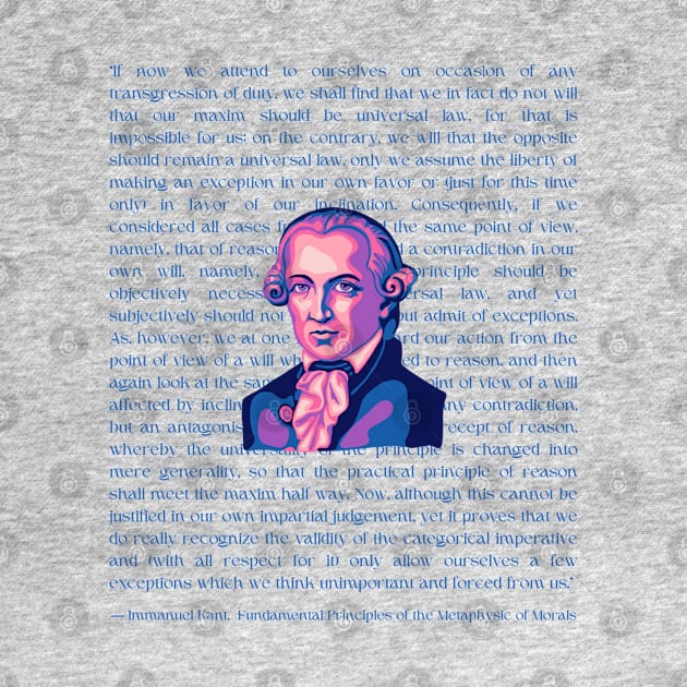 Emmanuel Kant Portrait and Quote by Slightly Unhinged